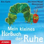 Mein kleines Hörbuch der Ruhe, 1 Audio-CD