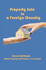 Property Sale in a Foreign Country: Global Property Sale - Example Florida