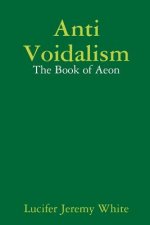 Anti Voidalism: The Book of Aeon