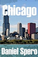 Chicago: The Expat Series: Book 1