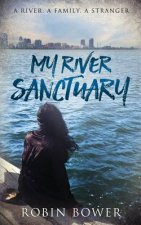 My River Sanctuary