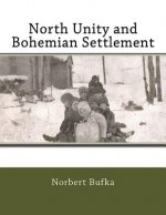North Unity and Bohemian Settlement