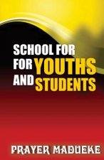 School for Youths and Students