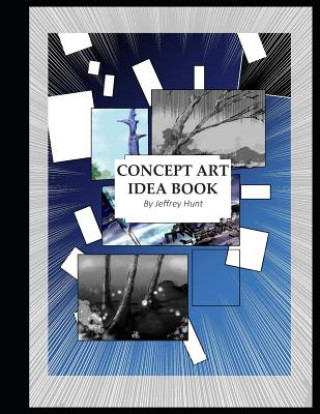 The Concept Art Idea Book