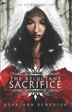 The Reluctant Sacrifice