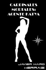 Cardinales Mortales: Agente Katya