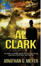 Al Clark: (book One)