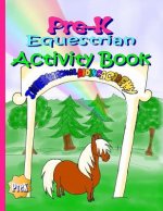 Pre-K Equestrian Activity Book