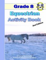 Grade 8 Equestrian Activity Book
