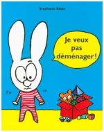 Je veux pas demenager