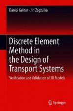 Discrete Element Method in the Design of Transport Systems