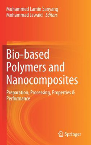 Bio-based Polymers and Nanocomposites