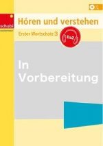Hören und Verstehen DaZ - Erster Wortschatz, m. Audio-CDs. Bd.3