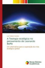 Teologia ecologica no pensamento de Leonardo Boffe