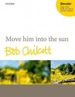 Move him into the sun
