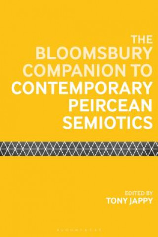 Bloomsbury Companion to Contemporary Peircean Semiotics
