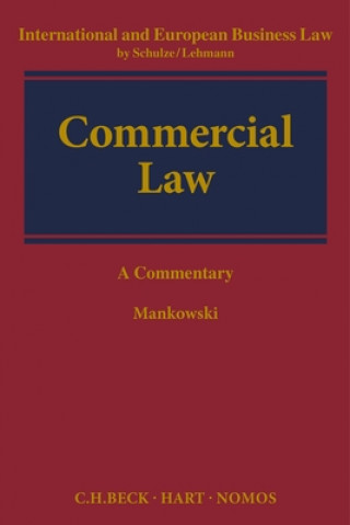 Commercial Law: A Commentary