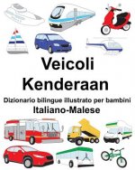 Italiano-Malese Veicoli/Kenderaan Dizionario bilingue illustrato per bambini