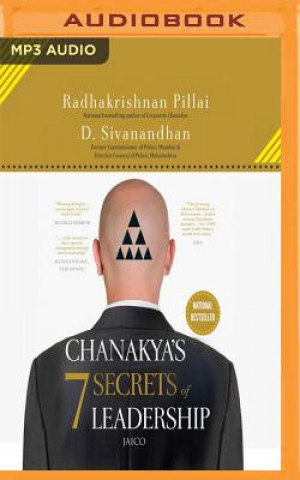 CHANAKYAS 7 SECRETS OF LEADERSHIP