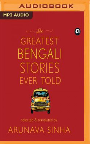 GREATEST BENGALI STORIES EVER TOLD THE