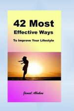 42 Most Effective Ways To Improve Your Lifestyle