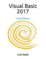 Visual Basic 2017: Nivel Básico