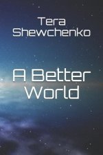 Better World