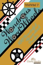 Wondrous Wordwheels Volume 7: The Delightful Little Word Puzzle
