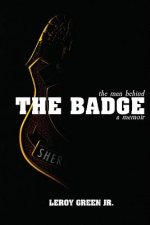 Man Behind the Badge