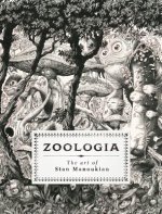 Zoologia: The Art of Stan Manoukian