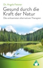 Die wirksamsten alternativen Therapien