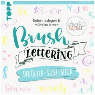 Brush Lettering. Der Quick-Start-Block