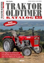 Traktor Oldtimer Katalog. Nr.8