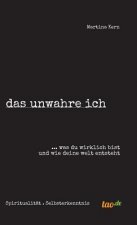 das unwahre ich
