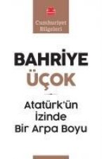 Atatürkün Izinde Bir Arpa Boyu