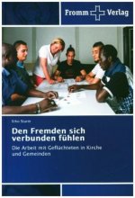 Den Fremden sich verbunden fühlen