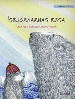Isbjoernarnas resa
