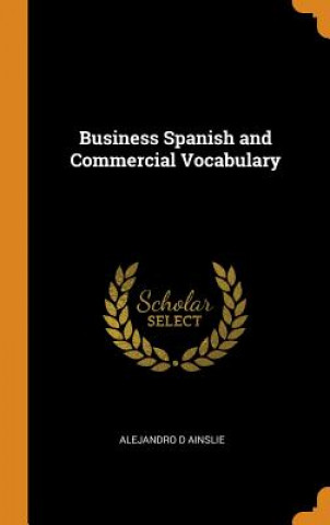 Business Spanish and Commercial Vocabulary