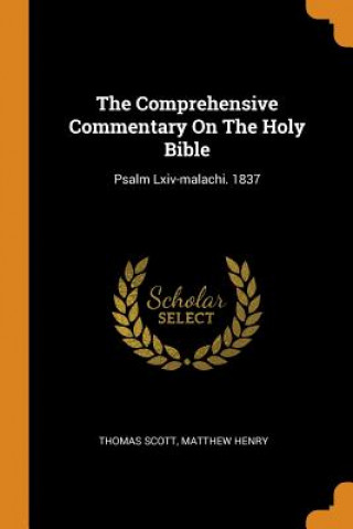 Comprehensive Commentary on the Holy Bible