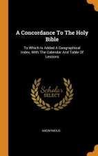 Concordance to the Holy Bible