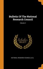 Bulletin Of The National Research Council; Volume 4
