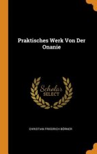 Praktisches Werk Von Der Onanie
