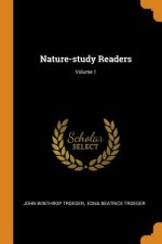 Nature-Study Readers; Volume 1