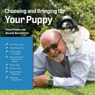 Choosing and Bringing Up Your Puppy