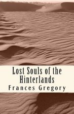 Lost Souls of the Hinterlands