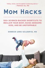 Mom Hacks