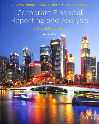 Corporate Financial Reporting Analysis 4th Edition (S. David Young,Jacob Cohen,Daniel A. Bens)(Miękka)