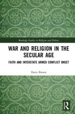 War and Religion in the Secular Age
