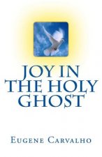 Joy in the Holy Ghost