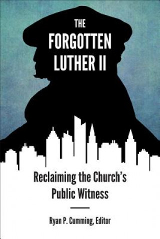Forgotten Luther II, The